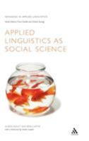 Applied Linguistics As Social Science 0826455204 Book Cover