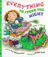 Everything to Spend the Night From A to Z 0439216044 Book Cover