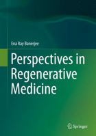 Perspectives in Regenerative Medicine 8132235460 Book Cover