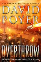 Overthrow: The War with China and North Korea--Fall of an Empire 1250220564 Book Cover