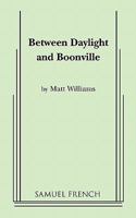 Between daylight and Boonville 0573619018 Book Cover