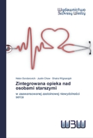 Zintegrowana opieka nad osobami starszymi 620244830X Book Cover