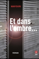 Et dans l'ombre 2383970255 Book Cover