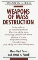 Weapons of Mass Destruction (Library in a Book) 0816060827 Book Cover