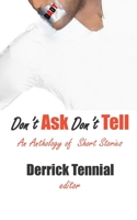 Don't Ask Don't Tell 1720890021 Book Cover