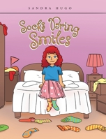 Socks Bring Smiles 1644243725 Book Cover