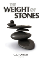 The Weight of Stones 1894917782 Book Cover