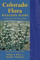 Colorado Flora: Western Slope 0870815539 Book Cover