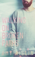 Walking on Broken Paths B0FGVM7W9W Book Cover