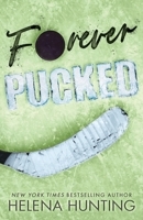 Forever Pucked 0993800181 Book Cover