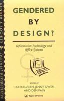 Gendered Design?: Information Technology And Office Systems 0748400923 Book Cover