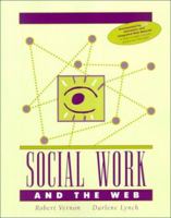Social Work and the Web 0534365833 Book Cover