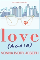Love Again 0578701154 Book Cover