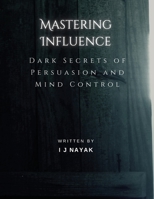 Mastering Influence: Dark Secrets of Persuasion and Mind Control (Greek Edition) B0CLRGJS1B Book Cover