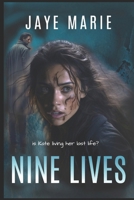 Nines Lives B092CLB5MK Book Cover