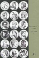 Plutarch: Lives of Noble Grecians and Romans (Modern Library Series, Vol. 1) 0679600086 Book Cover