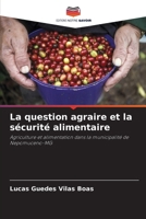 La question agraire et la sécurité alimentaire (French Edition) 6207497112 Book Cover