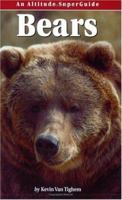 Bears: An Altitude SuperGuide 1551538032 Book Cover