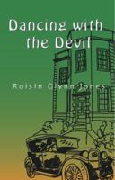 Dancing with the Devil 0980818613 Book Cover