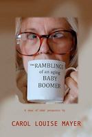 The Ramblings of an Aging Baby Boomer 1460988035 Book Cover