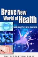 Brave New World of Health 186287672X Book Cover