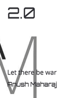 2.0: Let there be war B08T8CWLHQ Book Cover