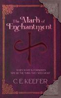 The Mark of Enchantment 0578948516 Book Cover