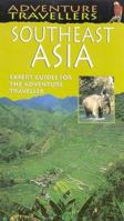 AA Adventure Travellers: Southeast Asia 0749523212 Book Cover