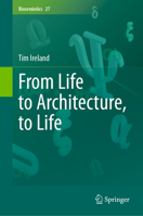 From Life to Architecture, to Life 3031459245 Book Cover