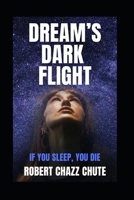 Dream's Dark Flight: The Dimension War 1927607523 Book Cover