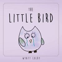 The Little Bird 1532389760 Book Cover