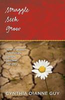 Struggle Seek Grow 0892255803 Book Cover