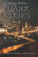 Triangulation: Dark Skies 1082094439 Book Cover