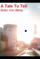 A Tale To Tell B0CVHH66MR Book Cover