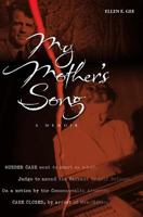My Mother's Song: A Memoir 1516803981 Book Cover