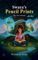Swara's Pencil Prints: The first attempt B0G44M7XHN Book Cover