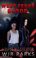 West Texas Blood (The Hidden World) B089M43ZRR Book Cover
