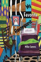 My Favorite Houseguest 1942371330 Book Cover