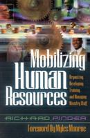 Mobilizing Human Resources 1562294156 Book Cover