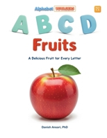 ABCD Fruits: A Delicious Fruit for Every Letter (Alphabet Voyagers) 9334401125 Book Cover