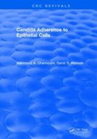 Candida Adherence to Epithelial Cells 0849359791 Book Cover