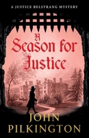 A Season for Justice 1807346196 Book Cover