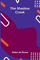 The Shadow Crook 9374595931 Book Cover