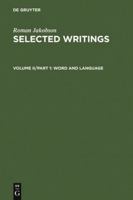 Selected Writings II: Word and Language 9027917663 Book Cover