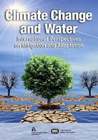 Climate Change And Water: International Perspectives On Mitigation And Adaptation 1843393042 Book Cover