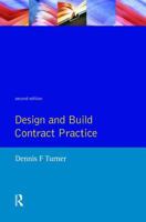 Design and Build Contract Practice 0582089689 Book Cover