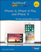 Teach Yourself Visually iPhone 8, iPhone 8 Plus, and iPhone X 1119439612 Book Cover