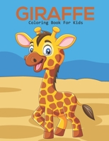 Giraffe Coloring Book For Kids: This Coloring Book Helps To Remove The Stress And Give You Relaxation. B08XN7PVBP Book Cover