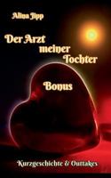 Der Arzt meiner Tochter - Bonus 3743117215 Book Cover