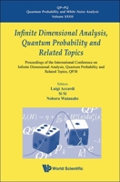 Infinite Dimensional Analysis, Quantum Probability and Related Topics, Qp38 - Proceedings of the International Conference 981127598X Book Cover